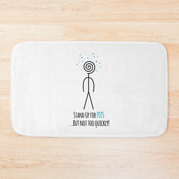 Item preview, Stand Up for POTS Awareness But Not Too Quickly designed and sold by Jesabee Designs.