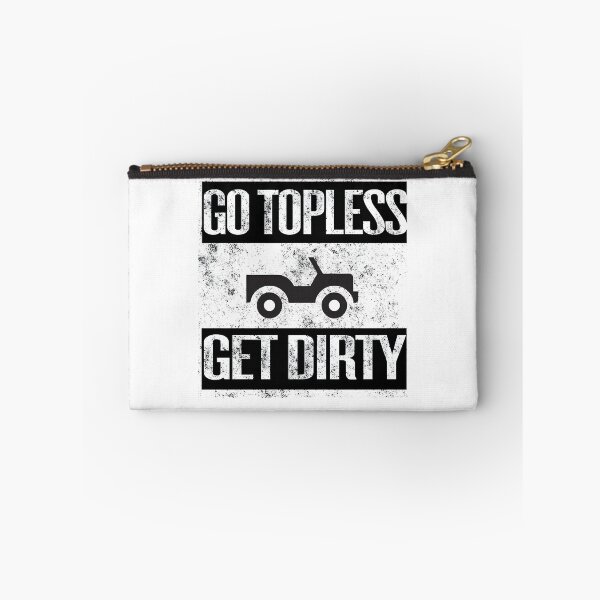 Item preview, Go Topless Get Dirty Fun Off-Road Adventure Design designed and sold by Tarzaned.