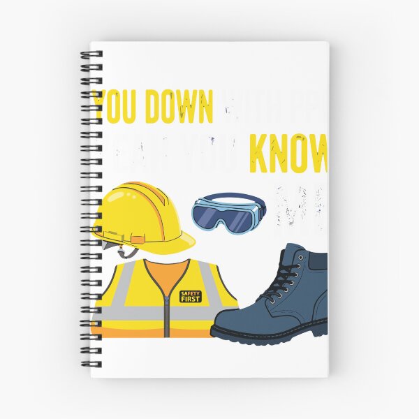 Item preview, You Down With PPE, Yeah You Know Me Workplace Safety Professional Construction Worker designed and sold by SofiBlair.