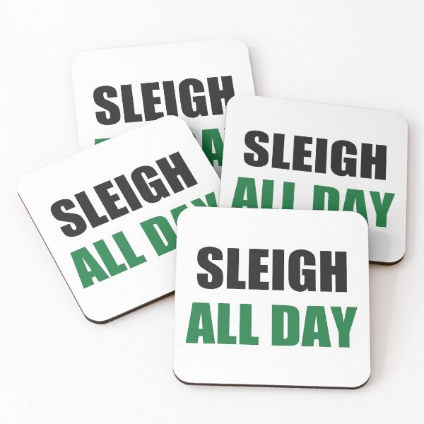 Item preview, Sleigh All Day Funny Christmas Pun designed and sold by Alphakenon.