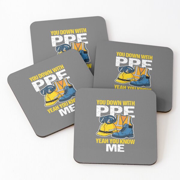 Item preview, You Down With PPE Yeah You Know Me Safety Worker Construction Professional designed and sold by SofiBlair.