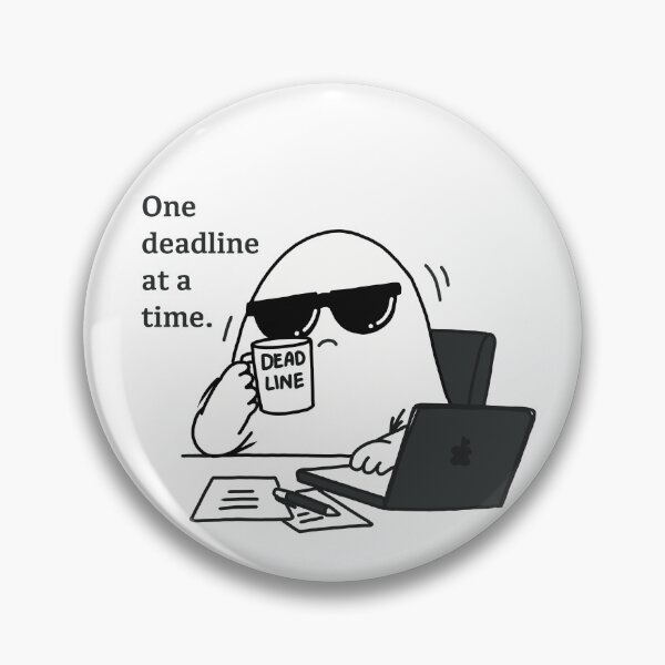 Item preview, One Deadline at a Time – Work Ghost designed and sold by  Almost Bored Studio.