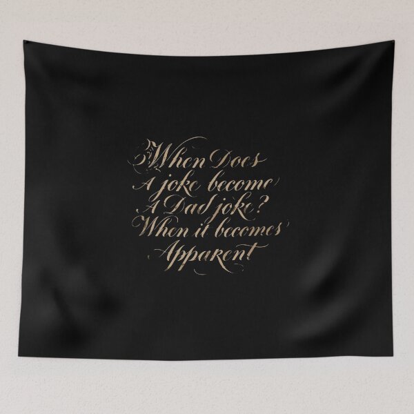 Item preview, When Does A Joke Become A Dad Joke? When It Becomes Apparent! Funny Dad Pun Humor designed and sold by PopStars1993.
