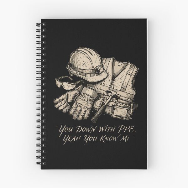 Item preview, You Down With PPE. Yeah You Know Me Construction Worker Safety Professional Tradesman designed and sold by PopStars1993.