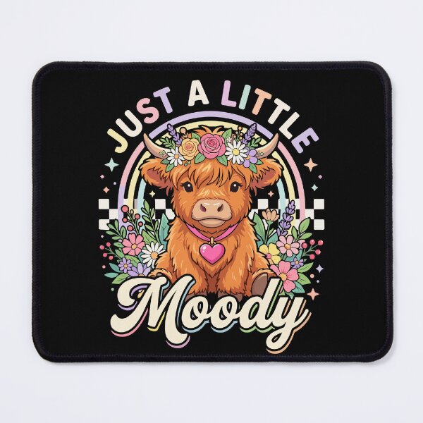 Item preview, Just A Little Moody Highland Cow Cute Animal Lover designed and sold by SofiBlair.