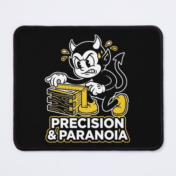 Artikelvorschau, Precision & Paranoia Funny Carpenter Woodworker T-Shirt entworfen und verkauft von DEADLINE DEMONS.
