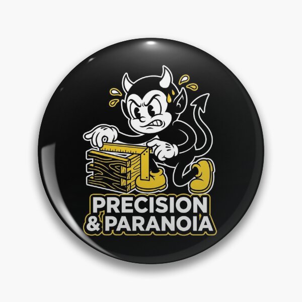 Artikelvorschau, Precision & Paranoia Funny Carpenter Woodworker T-Shirt entworfen und verkauft von DEADLINE DEMONS.