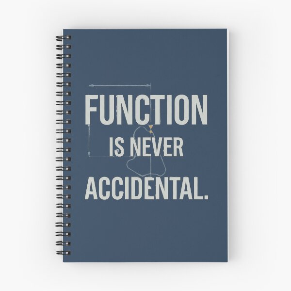 Item preview, Function Is Never Accidental Engineering Design designed and sold by Amr Darwish Graphic designer.