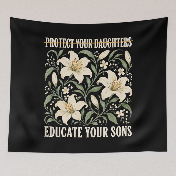 Item preview, Protect Your Daughters Educate Your Sons, Floral Feminist, Women's Rights, Women Empowerment designed and sold by Cchotlan.