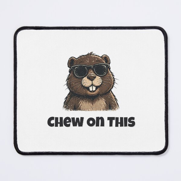 Item preview, Chew On This Funny Beaver Pun designed and sold by Wild Shades.