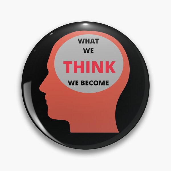 Item preview, What we think, we become  designed and sold by AutomationDataCamp LLC.