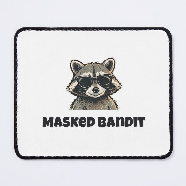 Item preview, Masked Bandit Funny Raccoon Pun designed and sold by Wild Shades.