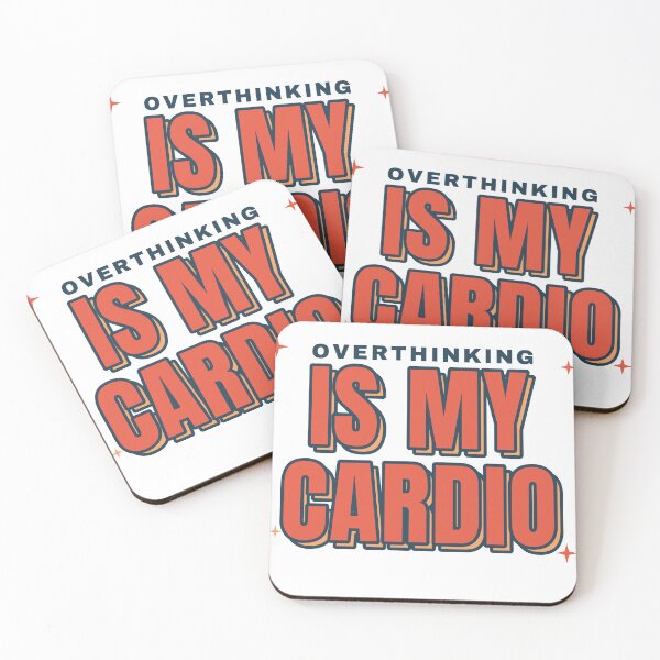 Item preview, Overthinking Is My Cardio Funny Introvert Quote designed and sold by BeCalyx ⭐⭐⭐⭐⭐.