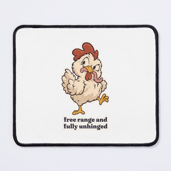 Item preview, Unhinged Backyard Chicken Free Range Worm Thief designed and sold by OuqCreations.