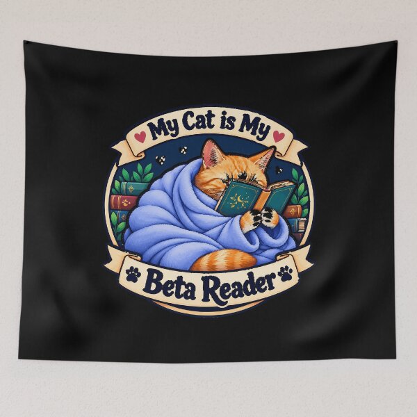 Item preview, My Cat Is My Beta Reader Cozy Writer Humor designed and sold by Tammy Winand Arts.