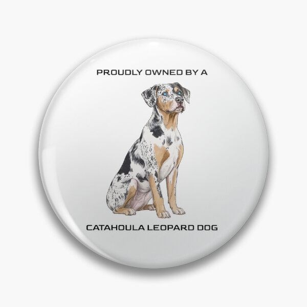 Item preview, Catahoula Leopard Dog Funny designed and sold by All The Cute Things.