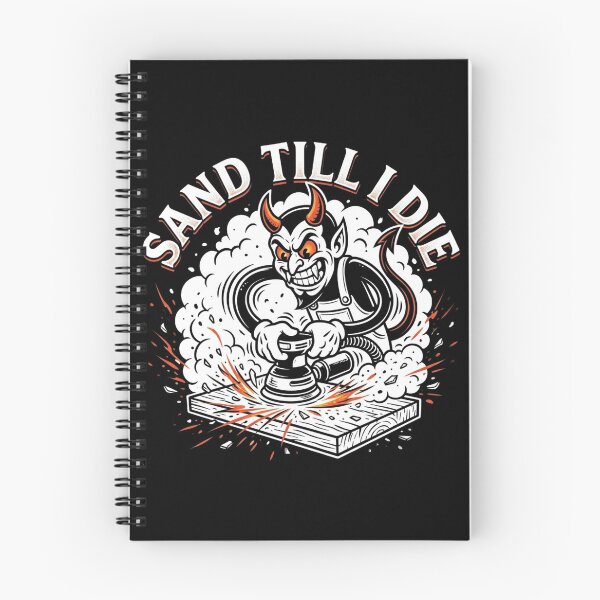 Item preview, Sand Till I Die Funny Carpenter Woodworker Power Sander T-Shirt designed and sold by DEADLINE DEMONS.