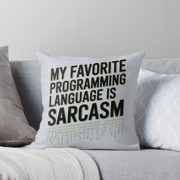 Item preview, Mi lenguaje de programación favorito es el sarcasmo – Humor divertido sobre programación designed and sold by Jollys-ArtShop.