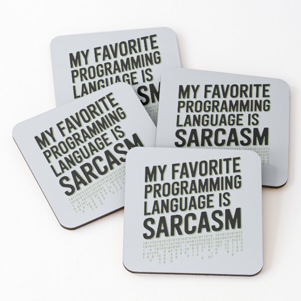 Item preview, Mi lenguaje de programación favorito es el sarcasmo – Humor divertido sobre programación designed and sold by Jollys-ArtShop.