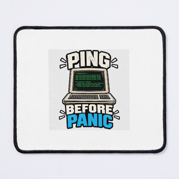 Item preview, Ping Before Panic – Funny Networking IT Design designed and sold by TBillMAG — Retro Tech & IT Humor.