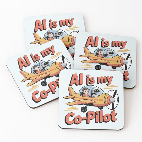 Item preview, AI Is My Copilot – Funny Artificial Intelligence Tech Humor designed and sold by Jollys-ArtShop.