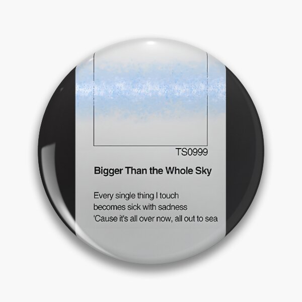 Item preview, Bigger Than the Whole Sky Paint Swatch Inspired Design designed and sold by KingIsMememe.