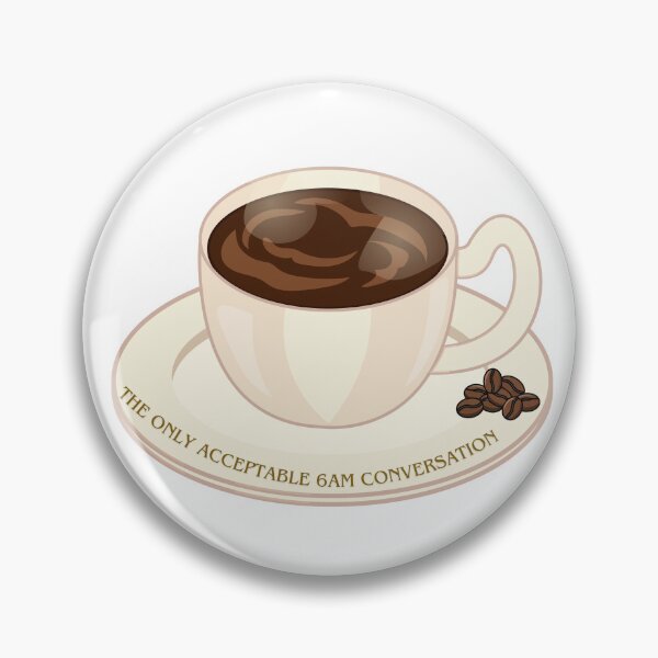 Item preview, The Only Acceptable 6 AM Conversation Coffee Cup designed and sold by roaaroaa.