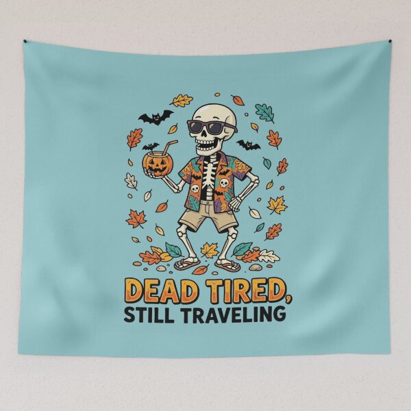 Item preview, Dead Tired, Still Traveling – Funny Halloween Skeleton designed and sold by RajDeals.