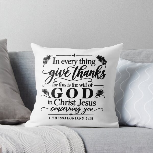 Item preview, in every thing give thanks for will of god christ jesus designed and sold by OCD_JESSICA.