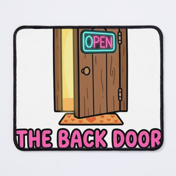 Item preview, The Back Door Is Always Open Funny Cheeky Sticker designed and sold by Off Beat Tee Hut.
