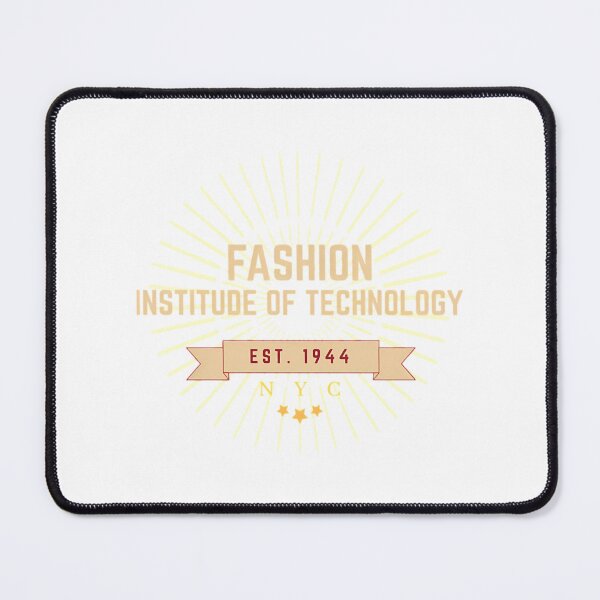 Item preview, Fashion Institute Of Technology designed and sold by dirnkmns.