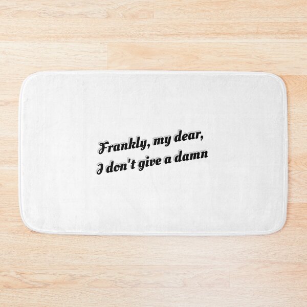 Item preview, Frankly, my dear, I don't give a damn designed and sold by mimirocker.