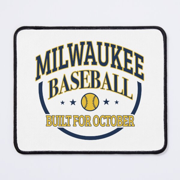Item preview, Milwaukee Baseball – Built for October designed and sold by MASMUS27.