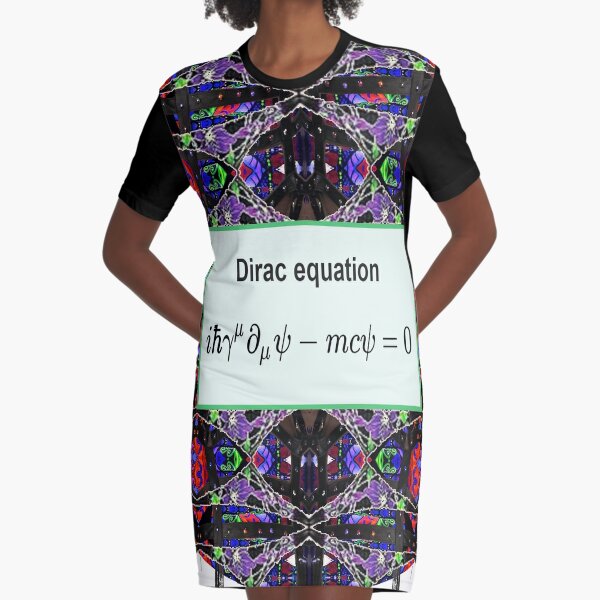 Dirac equation, #Dirac, #equation, #DiracEquation, Physics, #Physics, Modish, original, ingenious, novel, own, individual, unorthodox, refined Graphic T-Shirt Dress