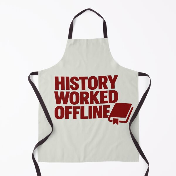 Item preview, History Worked Offline - Vintage History lover Design designed and sold by CzipipitoStudio.