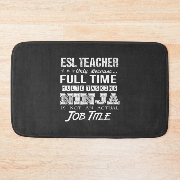Item preview, Multitasking Ninja ESL Teacher Gift for Educators and Language Instructors designed and sold by Vaghela Ajay.
