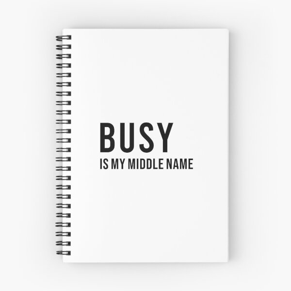 Item preview, BUSY IS MY MIDDLE NAME, Unique designed and sold by villacreativa.
