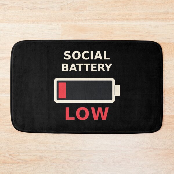 Item preview, SOCIAL BATTERY LOW designed and sold by jibaro87.