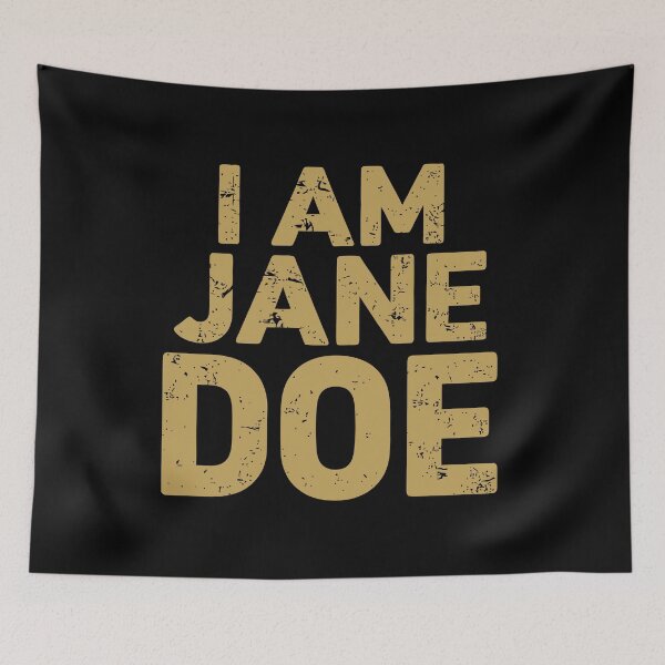 Artikelvorschau, Ich stehe an Jane Does Seite. entworfen und verkauft von PrincessLavinia.
