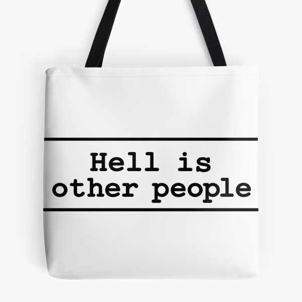 Item preview, Hell Is Other People designed and sold by hyperionrises.