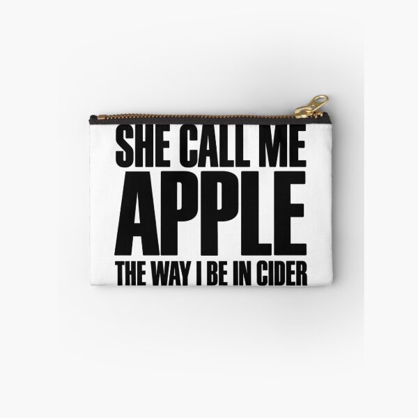 Item preview, Funny Apple Cider Pun – She Call Me Apple The Way I Be in Cider designed and sold by Rtcraftani.
