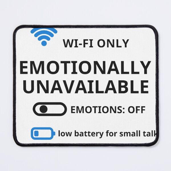 Item preview, Emotionally Unavailable (Wi-Fi Only) Funny Introvert Sticker designed and sold by Txxmstore.