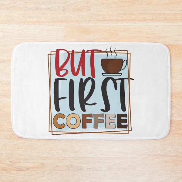 Item preview, But First Coffee Morning Motivation designed and sold by CleanDecor.