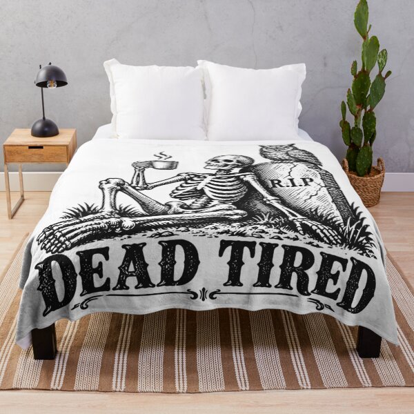 Item preview, Dead Tired (with Black Lettering) designed and sold by VelvetRoom.