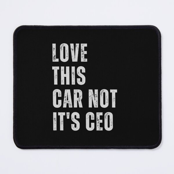Item preview, Love This Car, Not Its CEO – Anti Elon Tesla designed and sold by CapriCreatives.