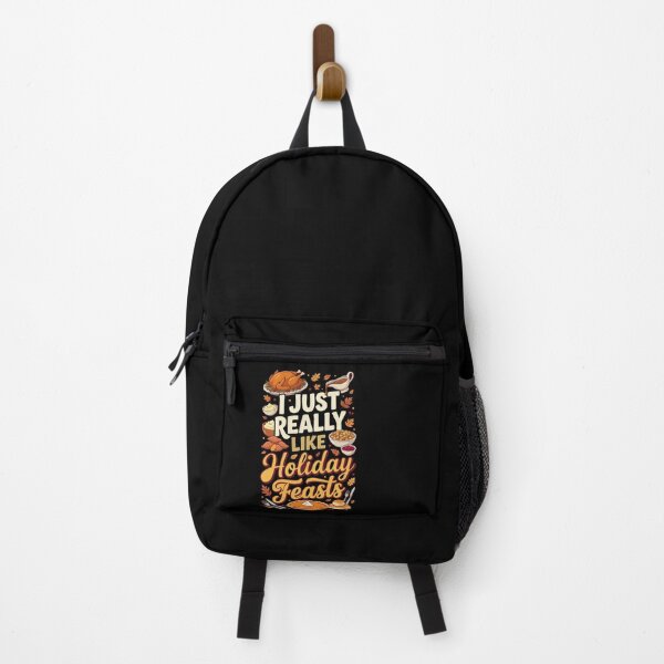 Item preview, I Just Really Like Holiday Feasts Thanksgiving Food Thanksgiving Food designed and sold by AmeliaShirts.