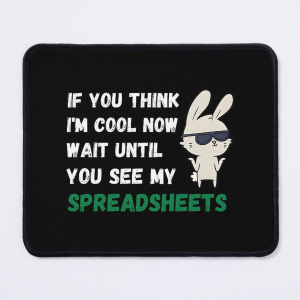 Item preview, Funny Spreadsheet Enthusiast Quote Design for Data Lovers designed and sold by L3GACYART.