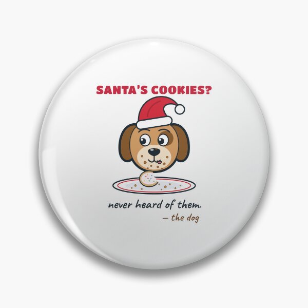 Item preview, Santa's Cookies? Never Heard of Them. Funny Dog Christmas designed and sold by Diya & Dot.