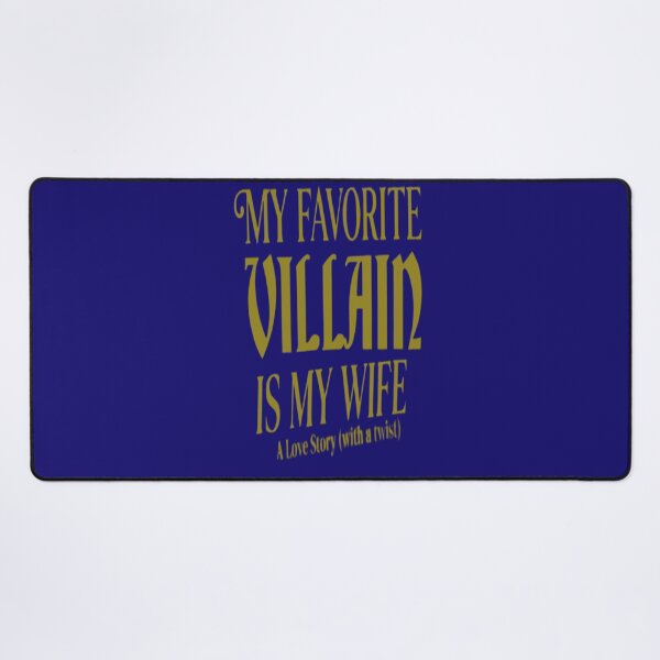 Item preview, My Favorite Villain Is My Wife Funny Couple designed and sold by Endless7Art.