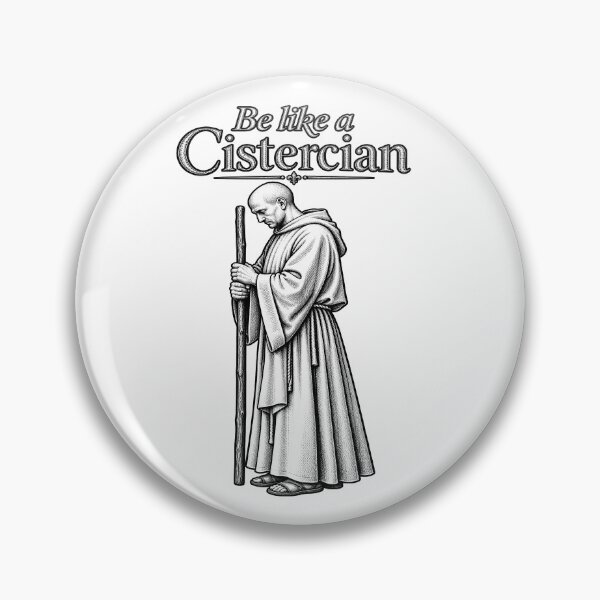 Item preview, Be Like a Cistercian – Monastic Monk Art designed and sold by JanChryzostom.